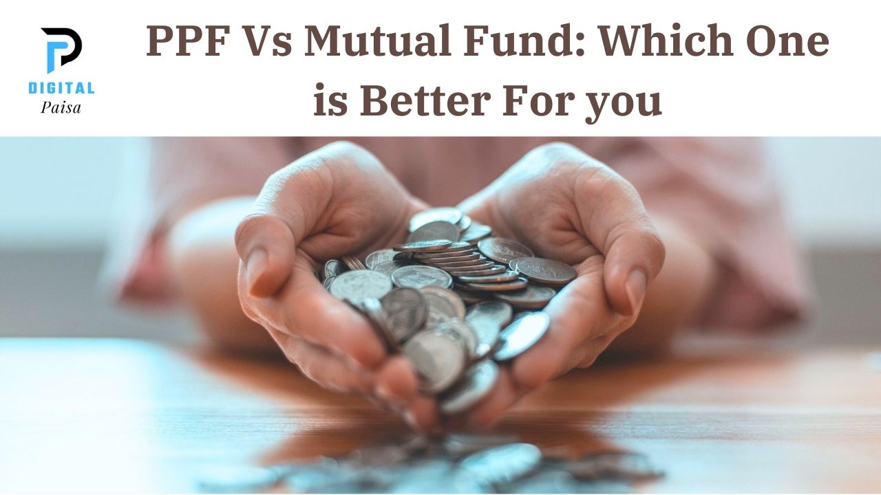 PPF Vs Mutual Fund
